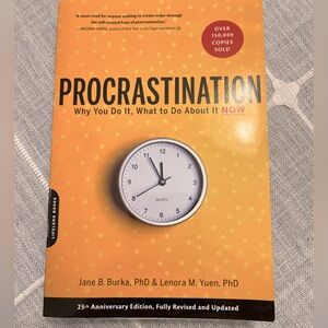 “Procrastination” Why You Do It, What to do About It Now! Burka/ Yuen- Paperback